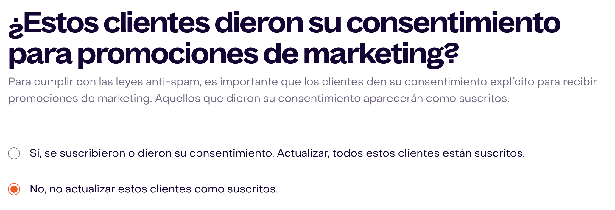 Pregunta de consentimiento con opciones Sí y No; No está seleccionada.