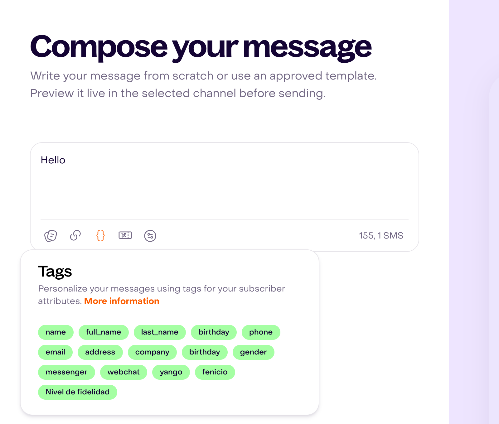 Message editor with the braces button and Tags selector open; it shows name, email, and a fictional custom property named Nivel de fidelidad.